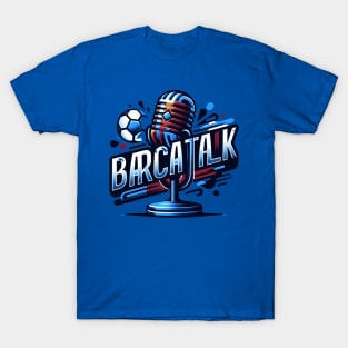 Barca Talk Podcast T-Shirt